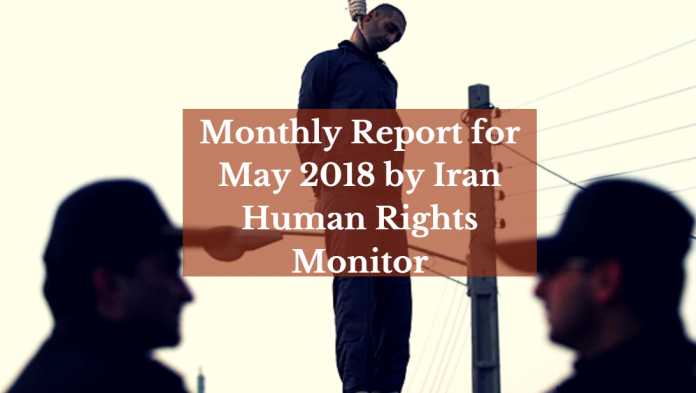 Monthly-Report-for-May-2018-by-Iran-Human-Rights-Monitor