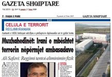 Muxhahedinët: regjimi iranian mbështet celulat terroriste për mes ambasadave në të gjithë vendet e botës dhe jo vetëm në Shqipëri