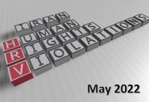 Iran: Raporti mujor mbi lirinë dhe shkeljet e të drejtave të njeriut – maj 2022
