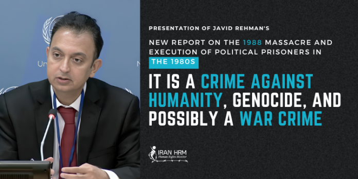 UN Executions of the 1980s in Iran- genocide and crimes against humanity UN Executions of the 1980s in Iran, genocide and crimes against humanity